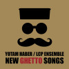 New Ghetto Songs